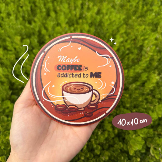 Ceramic Coaster: Coffee Addiction