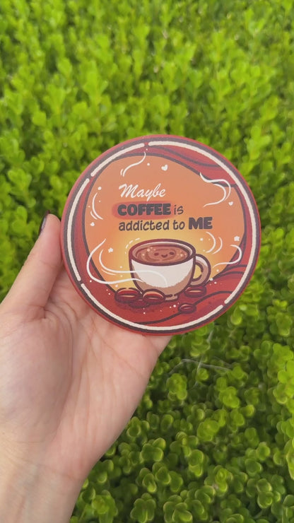 Ceramic Coaster: Coffee Addiction